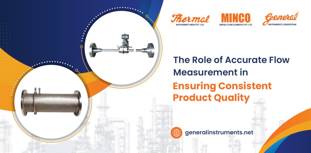 The Role of Accurate Flow Measurement in Ensuring Consistent Product ...